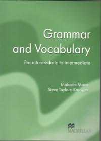 Учебники по английскому языку Grammar and Vocabulary Pre-Intermediate-Intermediate Teacher' s Book