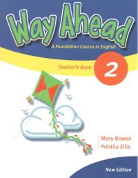 Учебники по английскому языку NEW Way Ahead 2 Teacher's Book / Книга для учителя
