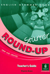 Учебники по английскому языку Round-Up Starter Teacher's guide / Ответы к учебнику грамматики англи