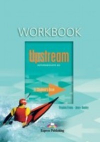 Учебники по английскому языку Upstream Intermediate B2 Workbook Key / Ответы к рабочей тетради